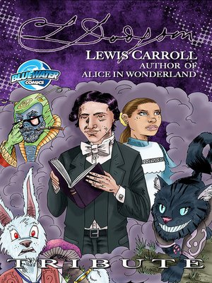 cover image of Tribute: Lewis Carroll Author of Alice in Wonderland